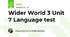 Wider World 3 Unit 7 Language test