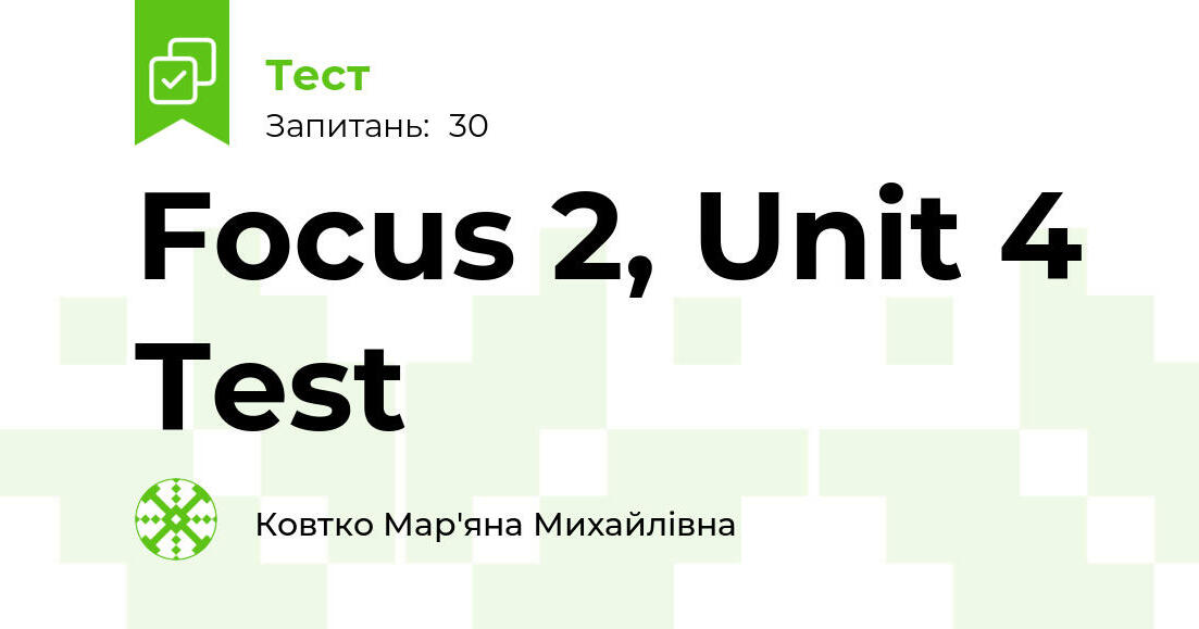Sprawdzian Focus 2 Unit 4