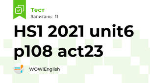 HS1 2021 unit6 p108 act23