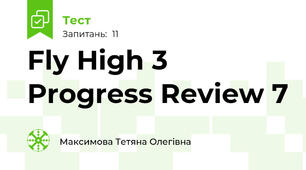 Fly High 3 Progress Review 7