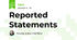 Reported Statements