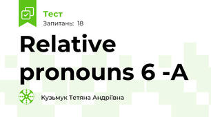 Relative pronouns 6 -A