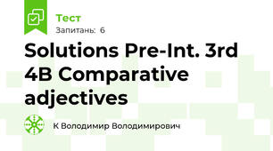 Solutions Pre-Int. 3rd 4B Comparative adjectives