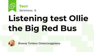 Listening test Ollie the Big Red Bus
