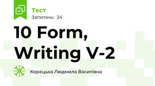 10 Form, Writing V-2