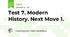 Test 7. Modern History. Next Move 1.