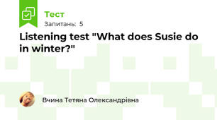 Listening test "What does Susie do in winter?"
