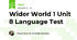 Wider World 1 Unit 8 Language Test