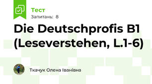 Die Deutschprofis B1 (Leseverstehen, L.1-6)