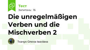 Die unregelmäßigen Verben und die Mischverben 2