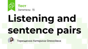 Listening and sentence pairs