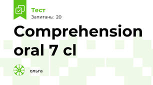 Comprehension oral 7 cl 
