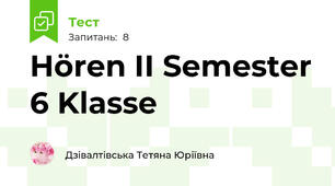 Hören II Semester 6 Klasse