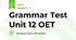 Grammar Test Unit 12 OET