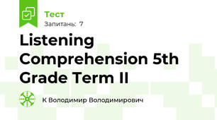 Listening Comprehension 5th Grade Term II
