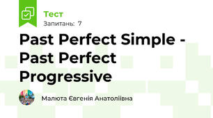 Past Perfect Simple - Past Perfect Progressive