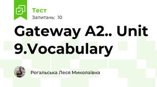 Gateway A2.. Unit 9.Vocabulary