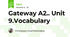 Gateway A2.. Unit 9.Vocabulary