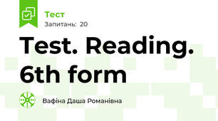 Test. Reading. 6th form