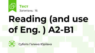 Reading (and use of Eng. ) A2-B1
