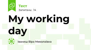 My working day
