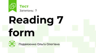  Reading 7 form
