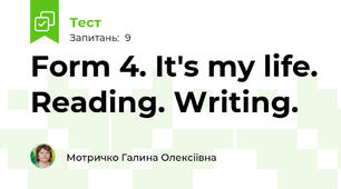 Form 4. It's my life. Reading. Writing.