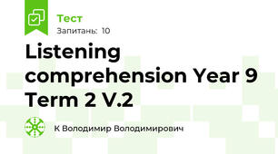 Listening comprehension Year 9 Term 2 V.2