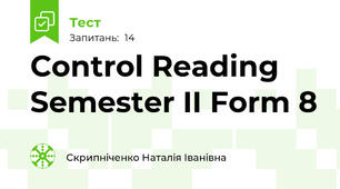 Control Reading Semester II Form 8