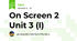 On Screen 2 Unit 3 (I)