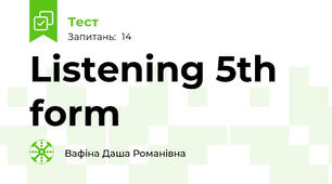 Listening 5th form