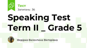 Speaking Test Term II _ Grade 5