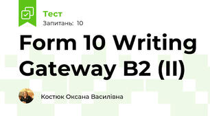 Form 10 Writing Gateway B2 (II)