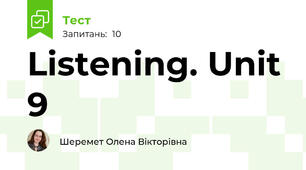Listening. Unit 9
