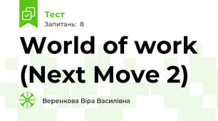 World of work (Next Move 2)