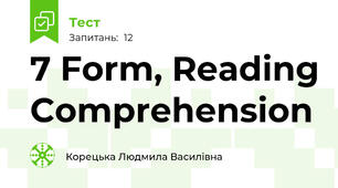  7 Form, Reading Comprehension 