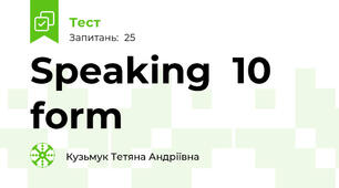 Speaking  10 form