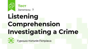 Listening Comprehension  Investigating a Crime