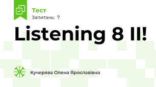Listening 8 II!
