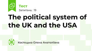 The political system of the UK and the USA