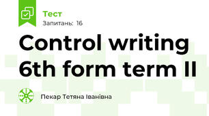 Control writing  6th form term II