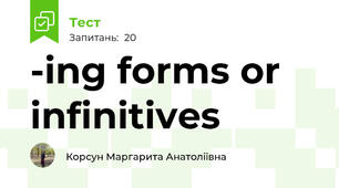 -ing forms or infinitives 