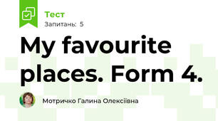 My favourite places. Form 4.
