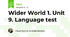 Wider World 1. Unit 9. Language test