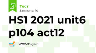 HS1 2021 unit6 p104 act12