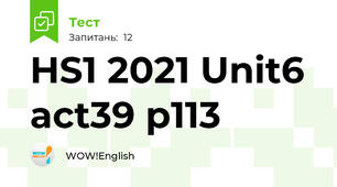 HS1 2021 Unit6 act39 p113