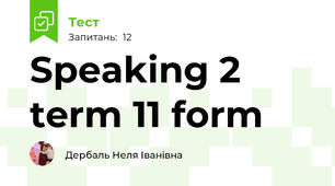 Speaking 2 term 11 form
