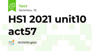 HS1 2021 unit10 act57