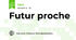 Futur proche