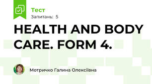 HEALTH AND BODY CARE. FORM 4.